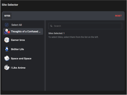 Find and delete blog posts from specific WordPress sites. You can select multiple sites at the same time. The RESET button clears out all selected sites. Select All selects all the present sites connected in your account.