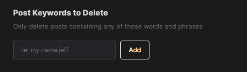 Redact can find and delete multiple boards or pins by keyword search. Enter your chosen keyword(s) in the keyword input field within the application, and click the add button to include it. You are able to have as many or as few keywords in this box as you wish. To remove a keyword, just click the “x” that is in line with the keyword. To clear all keywords, click the "clear all" button.