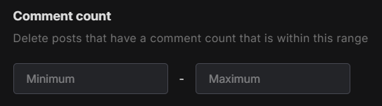 Select what posts you want to delete based off of comment count